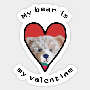 My Bear is My Valentine Sticker